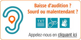 Accessibilité aux personnes sourdes ou malentendantes